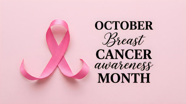 A vibrant pink ribbon with supportive text highlights the importance of breast cancer awareness each october