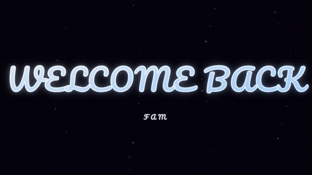 Welcome back script with silver rise effect on black background
