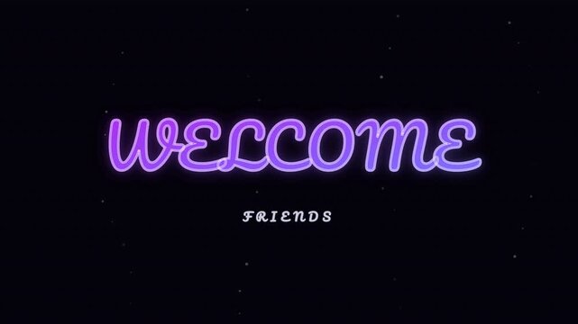 Welcome script with purple rising glow animation for greeting