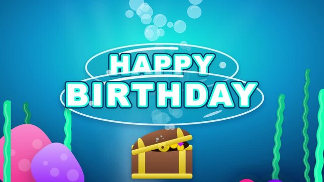 Vibrant Underwater Treasure Chest Themed Happy Birthday Celebration Greeting Background with Bubbles and Sea Plants