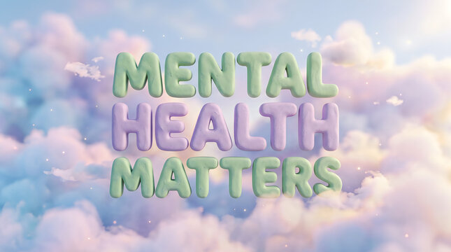 Mental health matters text rendered in soft pastel clay style letters floating above dreamlike fluffy clouds under a bright sunny sky creating an uplifting message for wellness and emotional support.