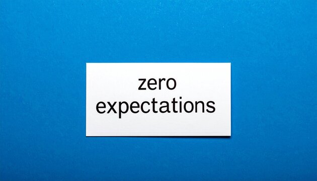 Zero Expectations &ndash; Symbol of Freedom and Acceptance