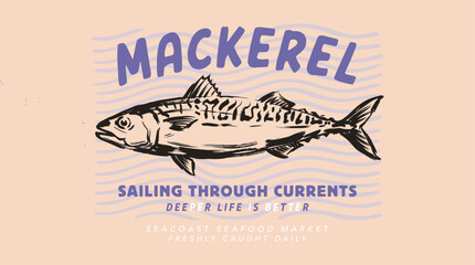 Fototapeta premium Sailing through currents. Mackerel vintage print design for t shirt. Seacoast seafood market. Freshly caught daily artwork.