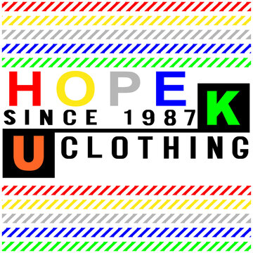 Colorful rainbow style hope since 1987 typography t-shirt design vector