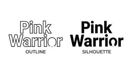 Obraz premium Pink Warrior Typography Duo: Two distinct styles of Pink Warrior text are presented, showcasing an outline version and a bold silhouette, perfect for graphic design and branding.