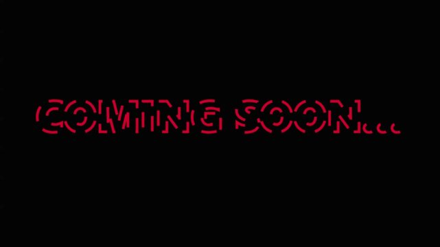 Red stencil coming soon text animation against deep black background