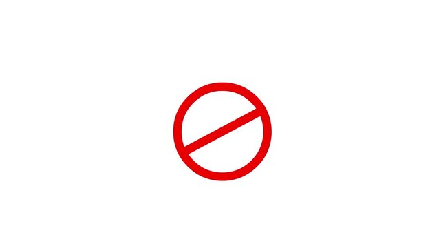 2d Red Prohibition Symbol &ndash; No Entry, Restricted or Forbidden Sign, 2d animation