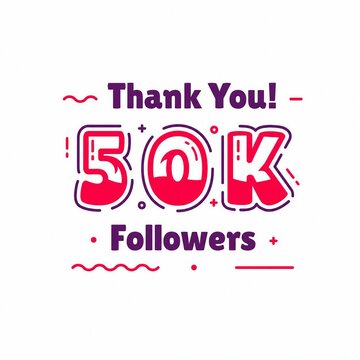 Thank you message with 50k followers celebration design vector illustration