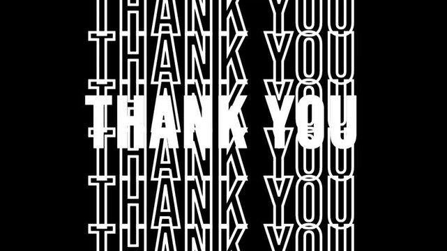 Animated thank you text typography displaying repeated messages against a solid black background