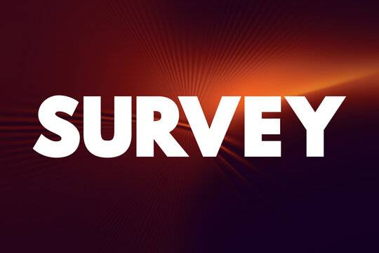 Survey text with abstract glowing background. Concept for feedback, opinion collection, customer research, employee engagement, questionnaires, and data analysis