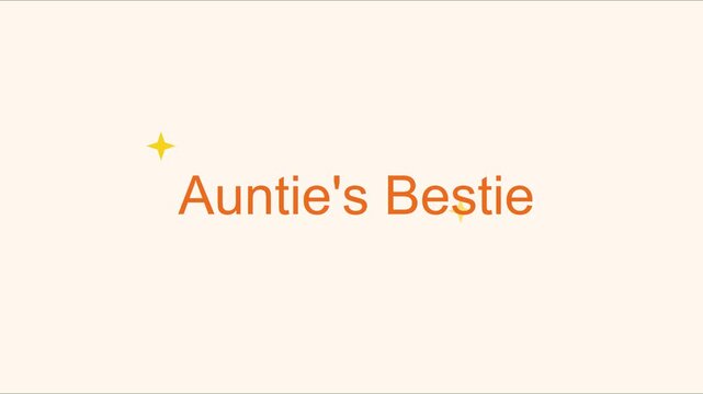 Auntie's bestie animated text with sparkle effects for family and lifestyle animation 4k niece nephew