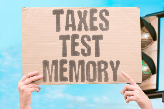 "Taxes test memory" Filing requires recalling a year's worth of details. TAX. PAPERWORK. MEMORY. PATIENCE. FINANCE.