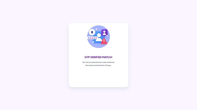 Verify OTP Passcode UI Popup Animated Card Light Mode Two-Factor Authentication Success Motion Graphic