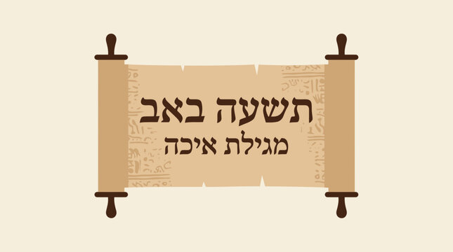 Stylized parchment scroll displaying Hebrew text for Tisha B'Av and the Book of Lamentations.
