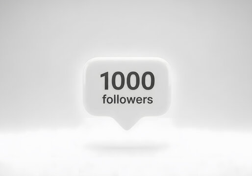 White smartphone screen displaying 1000 followers achievement with speech bubble icon