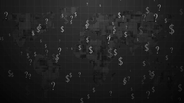 Global finance uncertainty with dollar and question symbols, Dark world map with floating dollar signs and question marks animation, symbolizing global finance uncertainty risk and economic challenges