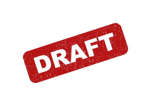 Red rubber stamp with the word draft on a tilted rectangular frame