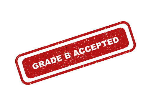 Red rubber stamp with the text grade b accepted in a grunge style