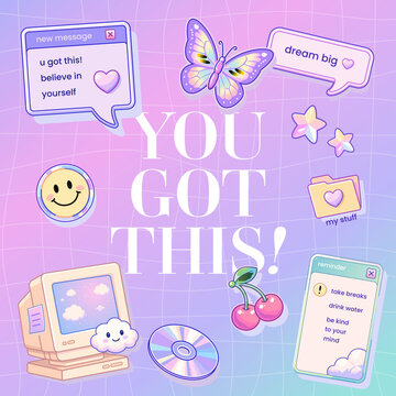 Y2K Retro Motivational Web Interface with You Got This Typography, Cute Computer, CD, Cherry, Butterfly and Chat Icons