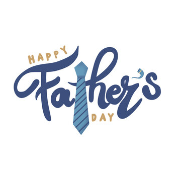 Happy Fathers Day Hand Lettering Script Typography with Blue Necktie. perfect for t-shirt design, mug prints, greeting cards, stickers, and promotional posters.