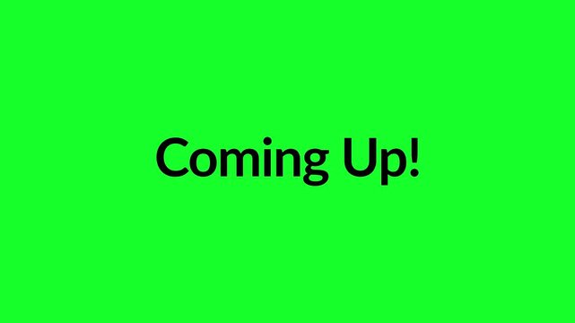 animated Coming Up! title sliding in from left side, pulsating Animation on transparent background for social media. High quality in 4k animation 