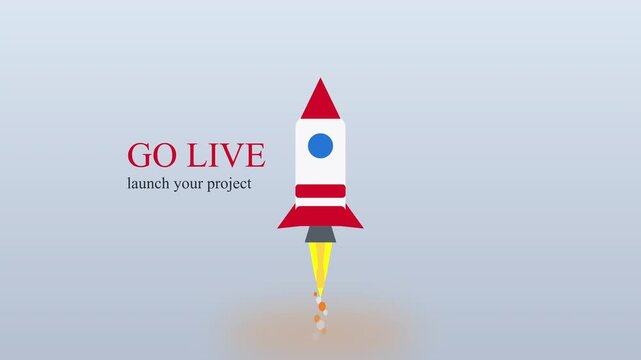 Animation of a red and white rocket launching with text GO LIVE launch project, motion graphic