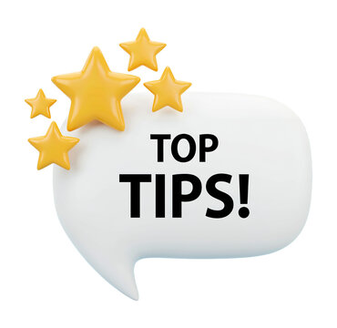3D Speech Bubble with Top Tips Text and Stars Representing Best Practices Knowledge and Expert Guidance