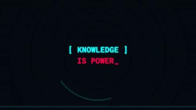 Animated retro computer terminal text displaying the quote knowledge is power