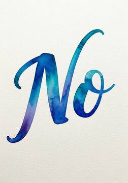 水彩の流れるような筆致で描かれた「No」の文字