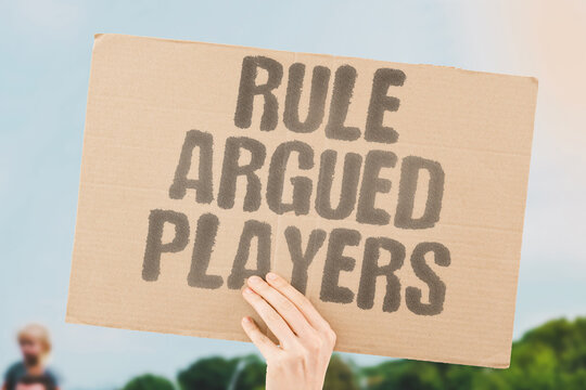 "Rule argued players" A simple board-game instruction is read in two ways. BOARD. GAME. RULES. ARGUMENT. PLAYERS.