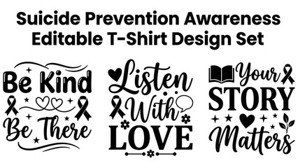 Obraz premium Suicide prevention awareness t-shirt set featuring empathetic quotes, awareness ribbons, hearts, stars, flowers, and book