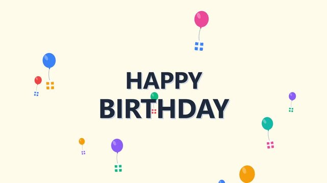 Happy Birthday greeting with colorful balloons and gift boxes.