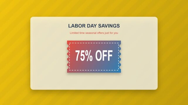 Labor day savings coupon with seventy five percent off discount for seasonal retail promotion