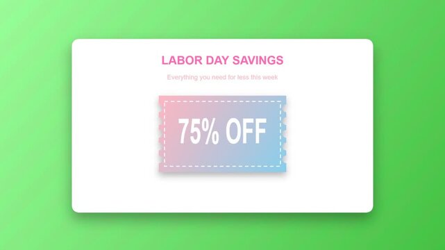 Labor day savings coupon with seventy five percent off discount for holiday marketing campaign