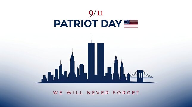 Patriot day 911 memorial skyline silhouette with american flag and we will never forget text with graphic design dark blue silhouette city skyline against white blue gradient background 9 11 Iconic