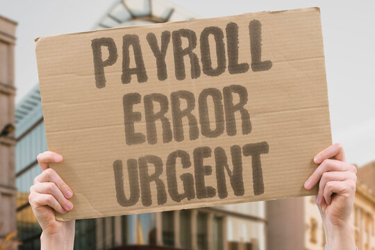 "Payroll error urgent" A paycheck mistake becomes critical when it affects automatic payments. PAYCHECK. ERROR. URGENT. BILLS. STRESS.