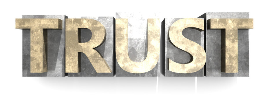 Trust word. Old vintage letterpress concept
