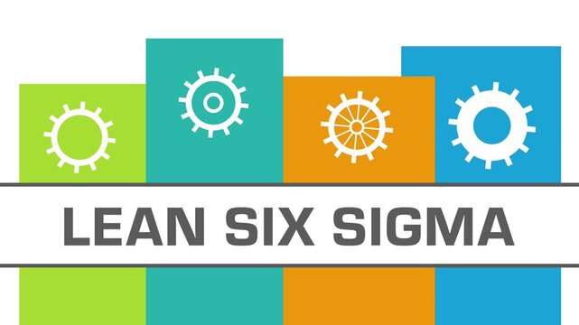 Lean Six Sigma Gears Colorful Vertical Boxes Moving Rotating Text 