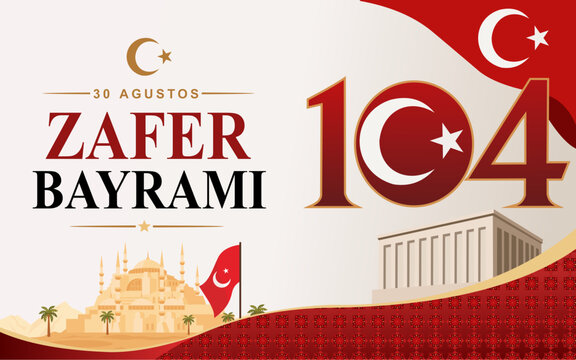 Celebration banner for 30 Agustos Zafer Bayrami 104th anniversary Victory Day in Turkey featuring Turkish flag, Anitkabir, mosque silhouette, and gold crescent star ornaments on red background.