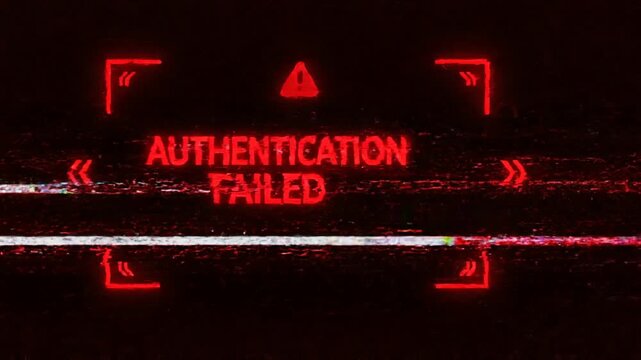 Red authentication failed warning message with glitching digital