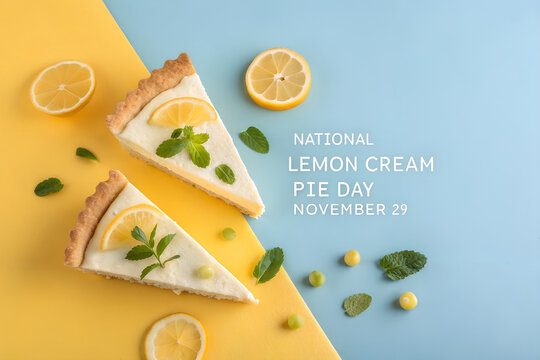 Top view national lemon cream pie day conceptual food photography with november