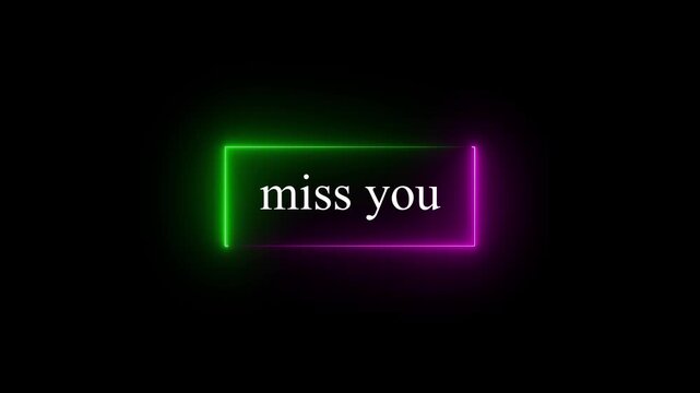 I Miss You&rdquo; text animation with soft pastel colors.