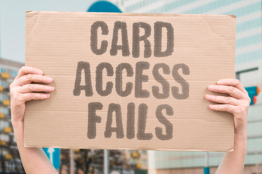 "Card access fails" One keycard opens all doors except the one you need. ACCESS. KEYCARD. DOOR. FAILURE. OFFICE.