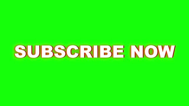 Shaking Subscribe Now 3D Text Animation with Red Outline on Green Screen Chroma Key Background for Content Creators