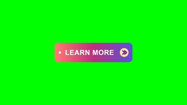 Learn More Button Animation with Green Screen Background.