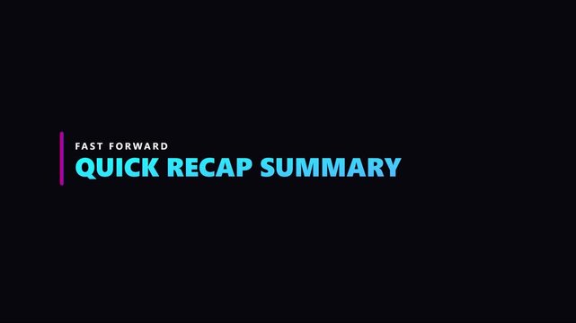 Fast forward quick recap summary motion title card for business presentations and educational animation 4k