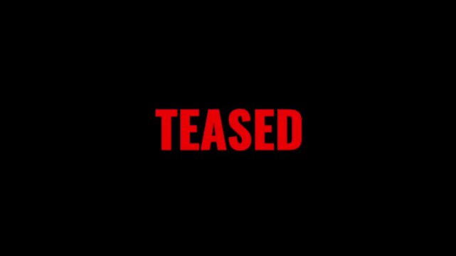 Bold red TEASED typography appears on a black background, creating a dramatic visual for suspense, anticipation, romance, mystery, and teasing themes.