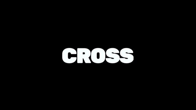 CROSS appears prominently against deep black, creating a strong visual cue for crossing, connection, direction, contrast, and transition.