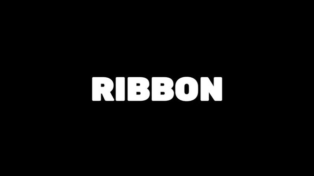 Clean RIBBON lettering appears prominently against a black background, creating a simple graphic animation suited for branding, titles, and creative video projects.
