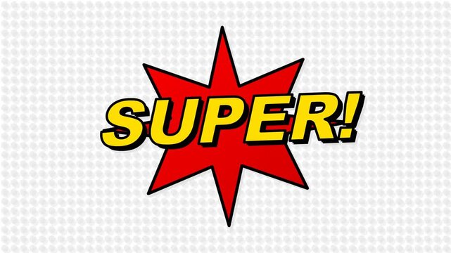 Colorful comic style explosion with the word super.